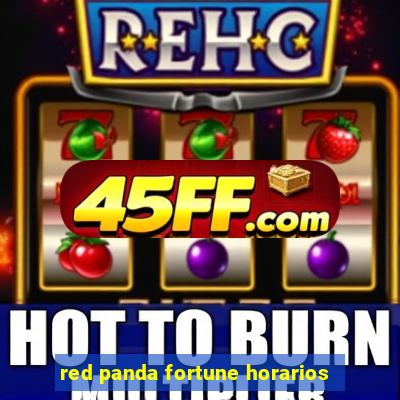 red panda fortune horarios